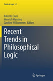 Recent Trends in Philosophical Logic