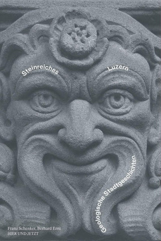 Steinreiches Luzern