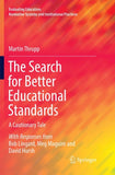 The Search for Better Educational Standards