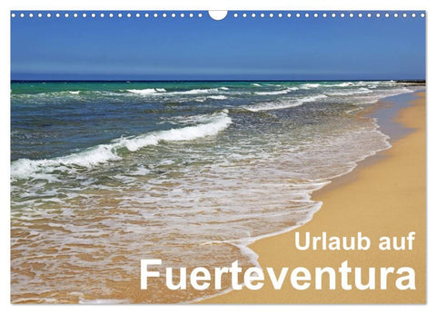 Urlaub auf Fuerteventura (Wandkalender 2026 DIN A3 quer), CALVENDO Monatskalender