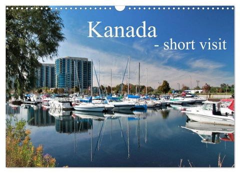 Kanada - short visit (Wandkalender 2027 DIN A3 quer), CALVENDO Monatskalender