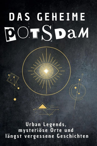 Das geheime Potsdam