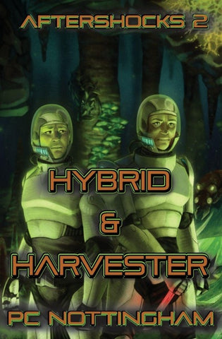 Hybrid and Harvester