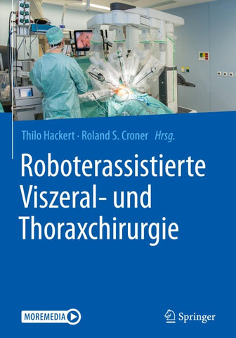 Roboterassistierte Viszeral- und Thoraxchirurgie