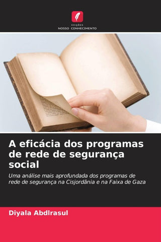 A eficácia dos programas de rede de segurança social