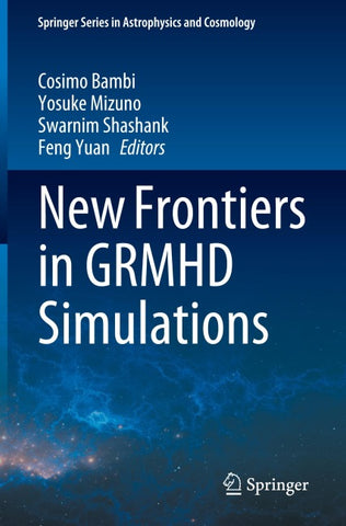 New Frontiers in GRMHD Simulations