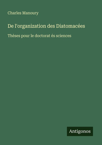 De l'organization des Diatomacées