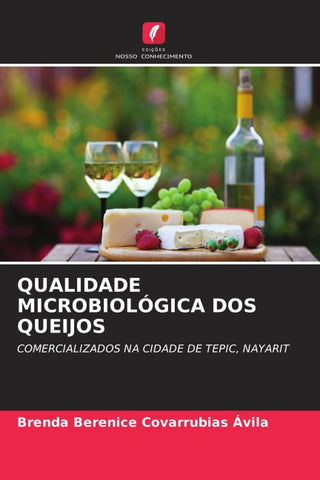 QUALIDADE MICROBIOLÓGICA DOS QUEIJOS