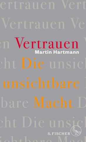 Vertrauen – Die unsichtbare Macht
