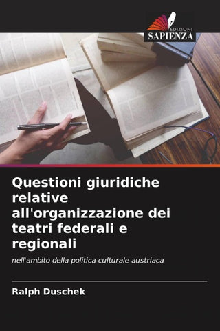 Questioni giuridiche relative all'organizzazione dei teatri federali e regionali