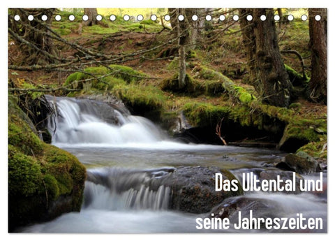 Das Ultental und seine Jahreszeiten (Tischkalender 2026 DIN A5 quer), CALVENDO Monatskalender