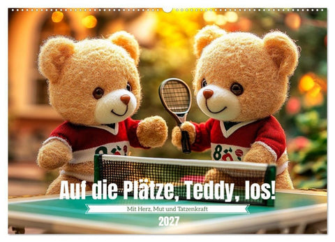 Auf die Plätze, Teddy, los! (Wandkalender 2027 DIN A2 quer), CALVENDO Monatskalender