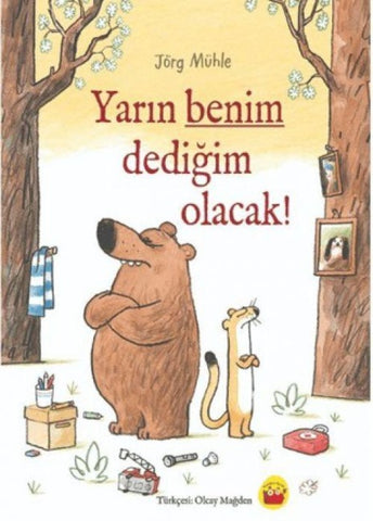 Yarin Benim Dedigim Olacak