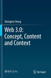Web 3.0: Concept, Content and Context