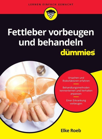 Fettleber vorbeugen und behandeln für Dummies