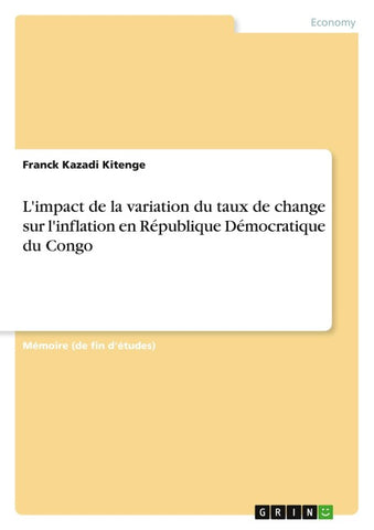 L'impact de la variation du taux de change sur l'inflation en République Démocratique du Congo