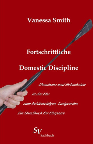 Fortschrittliche Domestic Discipline