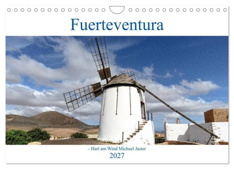 Fuerteventura - Hart am Wind (Wandkalender 2027 DIN A4 quer), CALVENDO Monatskalender