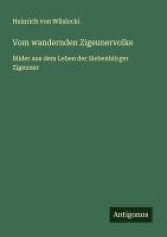 Vom wandernden Zigeunervolke