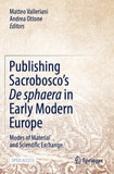 Publishing Sacrobosco’s De sphaera in Early Modern Europe