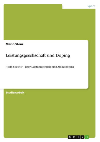 Leistungsgesellschaft und Doping