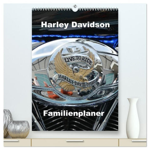 Harley Davidson Familienplaner (hochwertiger Premium Wandkalender 2027 DIN A2 hoch), Kunstdruck in Hochglanz