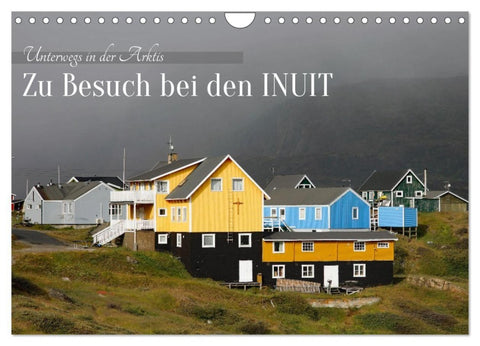 Zu Besuch bei den Inuit (Wandkalender 2027 DIN A4 quer), CALVENDO Monatskalender