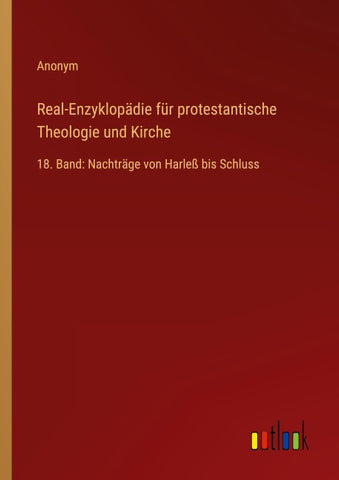 Real-Enzyklopädie für protestantische Theologie und Kirche