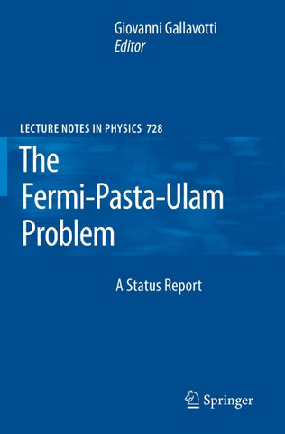 The Fermi-Pasta-Ulam Problem