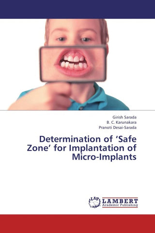 Determination of 'Safe Zone' for Implantation of Micro-Implants