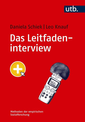 Das Leitfadeninterview