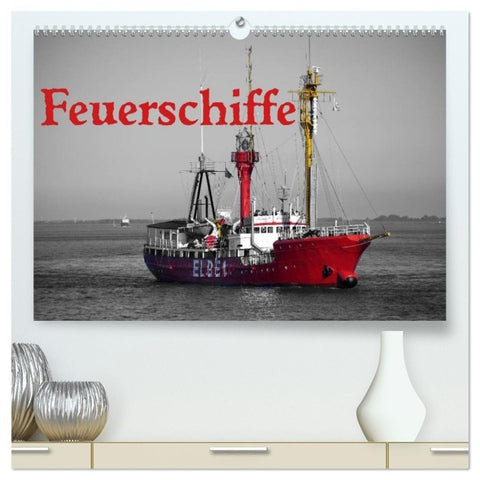 Feuerschiffe (hochwertiger Premium Wandkalender 2027 DIN A2 quer), Kunstdruck in Hochglanz