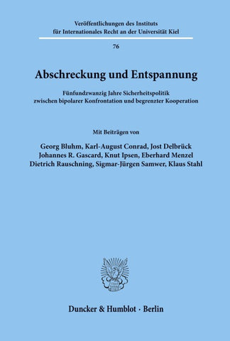 Abschreckung und Entspannung.