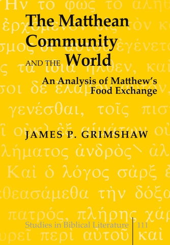 The Matthean Community and the World