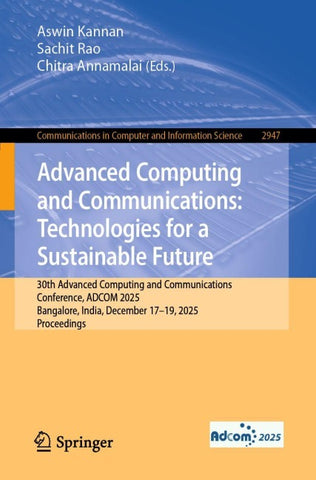 Advanced Computing and Communications: Technologies for a Sustainable Future