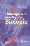 Philosophische Grundlagen der Biologie