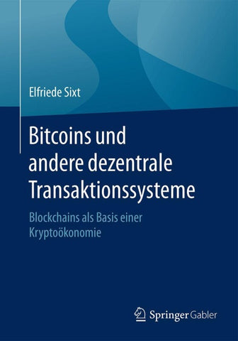 Bitcoins und andere dezentrale Transaktionssysteme
