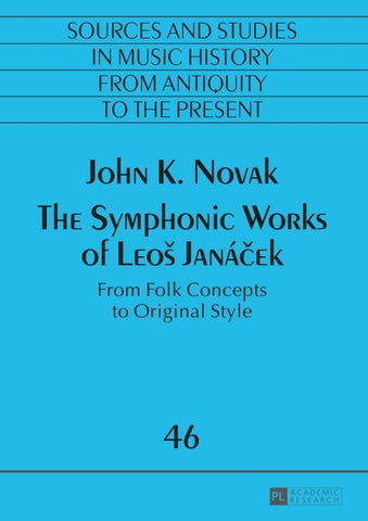 The Symphonic Works of Leoš Janáček