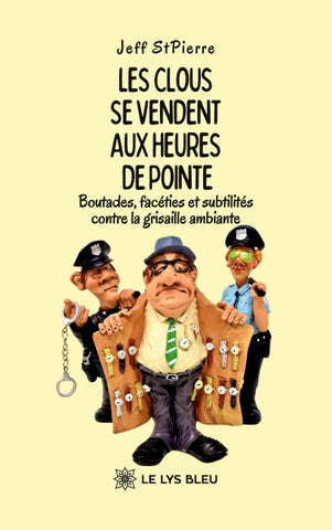 Les clous se vendent aux heures de pointe