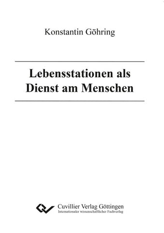 Lebensstationen als Dienst am Menschen