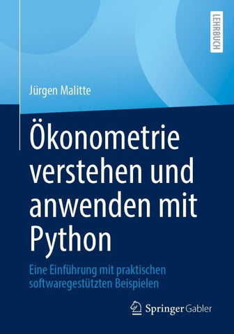Ökonometrie verstehen und anwenden mit Python