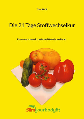Die 21 Tage Stoffwechselkur