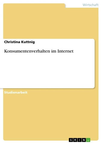 Konsumentenverhalten im Internet