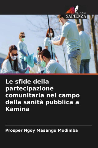 Le sfide della partecipazione comunitaria nel campo della sanità pubblica a Kamina