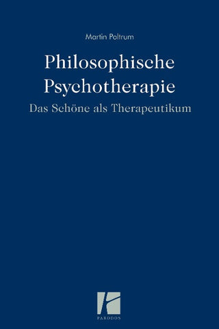 Philosophische Psychotherapie