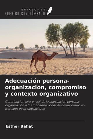 Adecuación persona-organización, compromiso y contexto organizativo