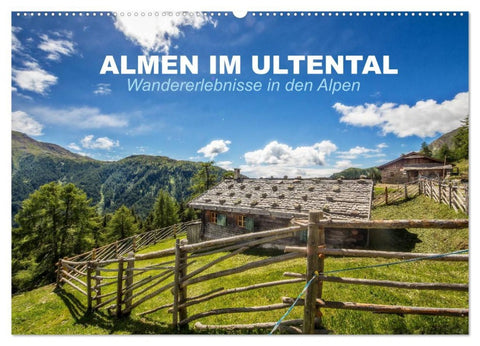 Almen im Ultental (Wandkalender 2026 DIN A2 quer), CALVENDO Monatskalender