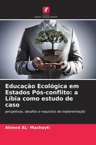 Educação Ecológica em Estados Pós-conflito: a Líbia como estudo de caso