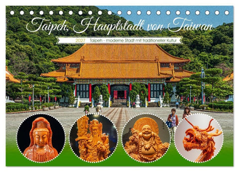 Taipeh, Hauptstadt von Taiwan (Tischkalender 2027 DIN A5 quer), CALVENDO Monatskalender