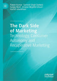 The Dark Side of Marketing